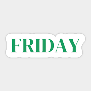 Friday Sign Days of week Sticker